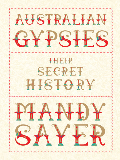 Title details for Australian Gypsies by Mandy Sayer - Available